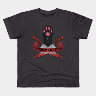 Murder Mittens Kids T-Shirt